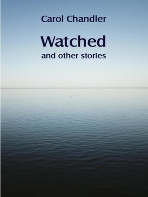 cover image of Watched and other stories